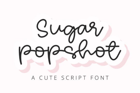Sugar Popshot Script & Handwritten Font By BitongType