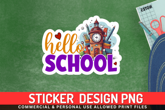 Hello School Sticker Design Graphic Crafts By Regulrcrative