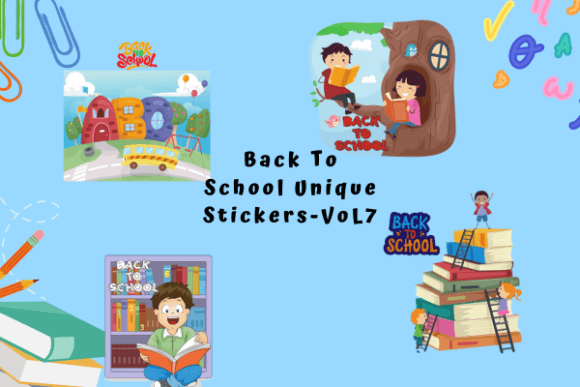 Back to School Unique Stickers VOL 7 Graphic Crafts By TopStorePro