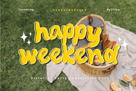 Happy Weekend Display Font By Issie_Studio