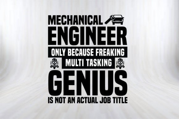 Mechanical Engineer Only Because SVG PNG Graphic Crafts By Svgprintfile
