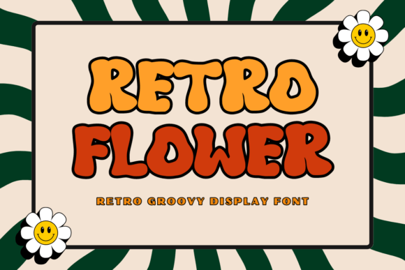 Retro Flower Display Font By Minimalist Eyes