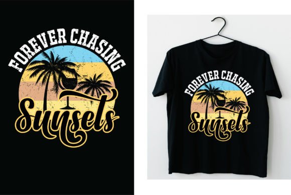 Forever Chasing Sunsets Graphic T-shirt Designs By mannanbbaccr