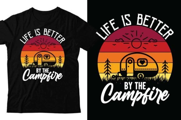 Life is Better by the Campfire Retro Graphic T-shirt Designs By almamun2248
