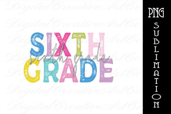 Back to School Sixth Grade Teacher Png Gráfico Diseños de Camisetas Por Digital Creative Art