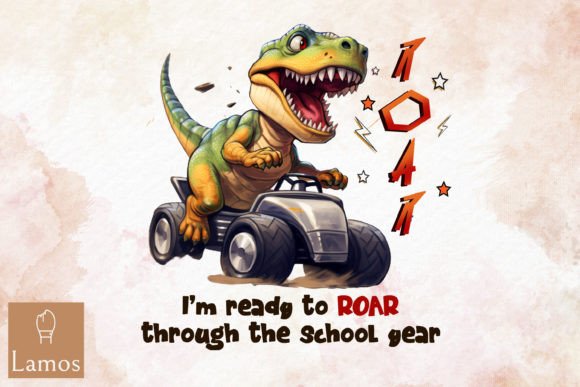 Ready to Roar Through the School Year Graphic Crafts By Lamos Sublimation