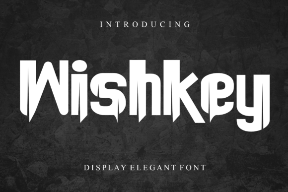 Wishkey Font Display Font Di Home Work Creative Studio