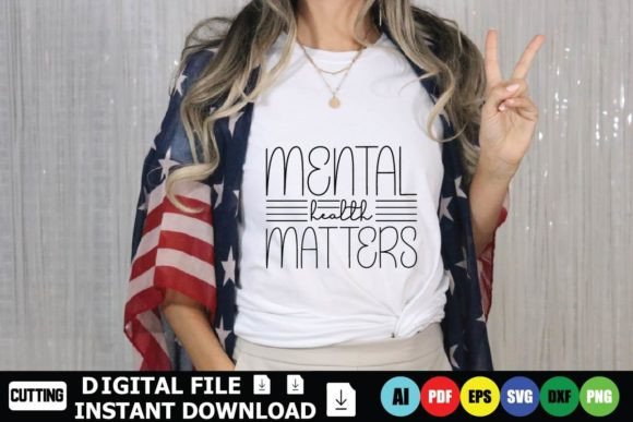 Mental Health Matters Graphic T-shirt Designs By DesignShop24