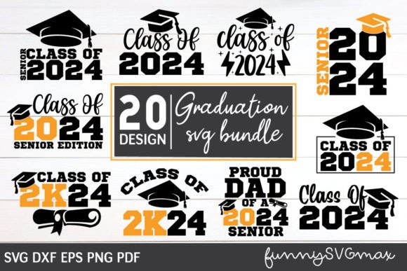 Class of 2024 Graduation Svg Bundle Graphic Crafts By funnySVGmax