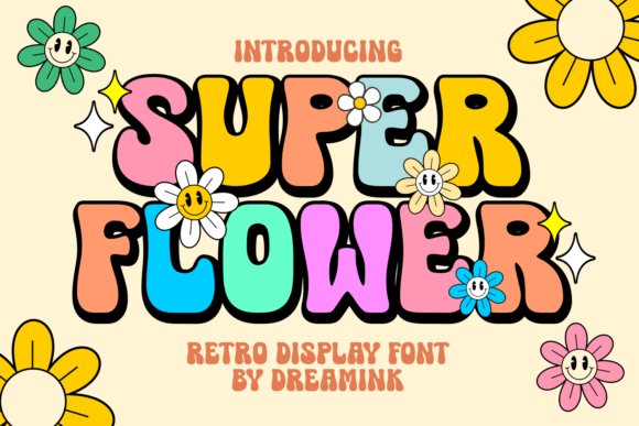 Super Flower Display Font By Dreamink (7ntypes)