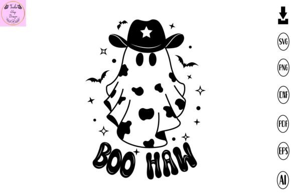 Boo Haw Halloween Svg Cowboy Ghost Svg Graphic Print Templates By Tadashop Design