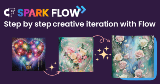 Step by step creative iteration with CF Spark Flow