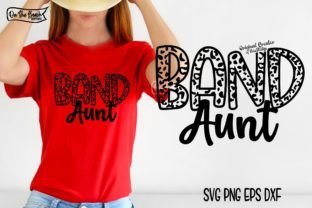 Band Aunt SVG PNG Leopard Band Aunt SVG Graphic T-shirt Designs By On The Beach Boutique 3