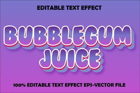 Bubblegum Juice Editable Text Effect Grafik Layer-Stile Von aan.picture1212