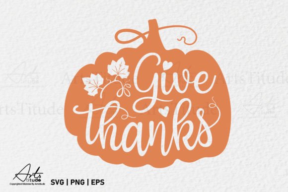 Give Thanks Fall Pumpkins SVG PNG Gráfico Manualidades Por ArtsTitude