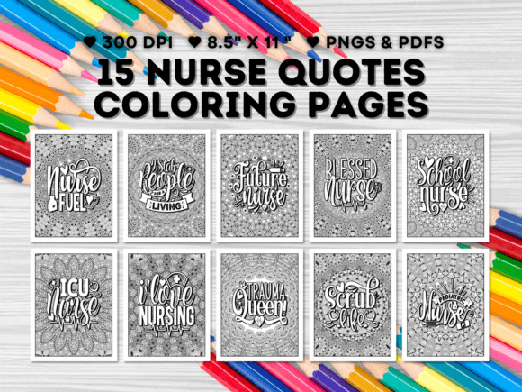 15 Nurse Quotes Coloring Pages Graphic Coloring Pages & Books By DesignScape Arts