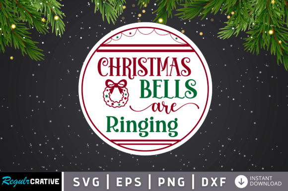 Christmas Bells Are Ringing SVG Design Gráfico Artesanato Por Regulrcrative