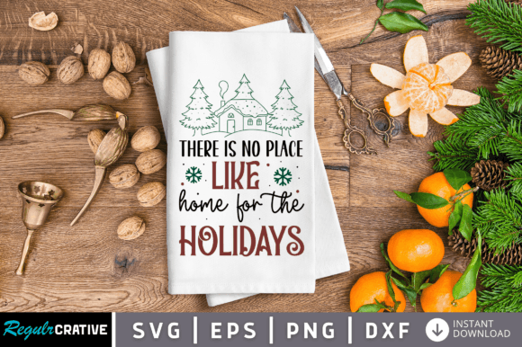 There is No Place Like Home SVG DEsign Graphic Crafts By Regulrcrative