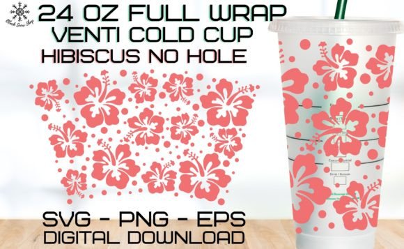 Hibiscus Wrap Venti Cold Cup SVG Graphic Crafts By BlackSnowShopTH