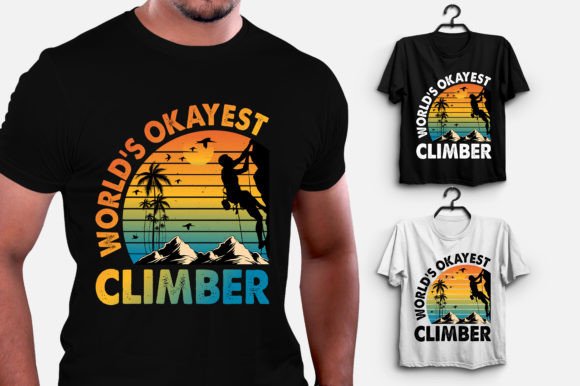 World's Okayest Climber Climbing Illustration Designs de T-shirts Par T-Shirt Design Bundle