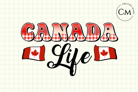 Canada Life PNG Design Canada Day PNG Illustration Artisanat Par Creative magic