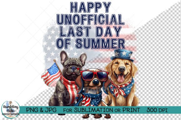Cute Patriotic Last Day of Summer Dogs Graphic Print Templates By RamblingBoho