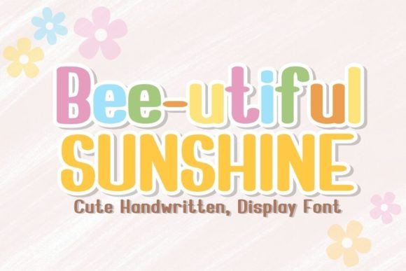 Bee-utiful Sunshine Display Font By charmingbear59.design