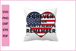 Forever in Our Hearts Always Remember Gráfico Manualidades Por Nice Print File 2