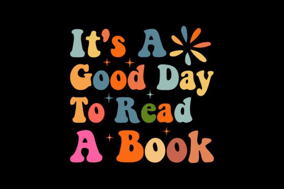 It's a Good Day to Read a Book PNG Gráfico Manualidades Por Vintage Designs