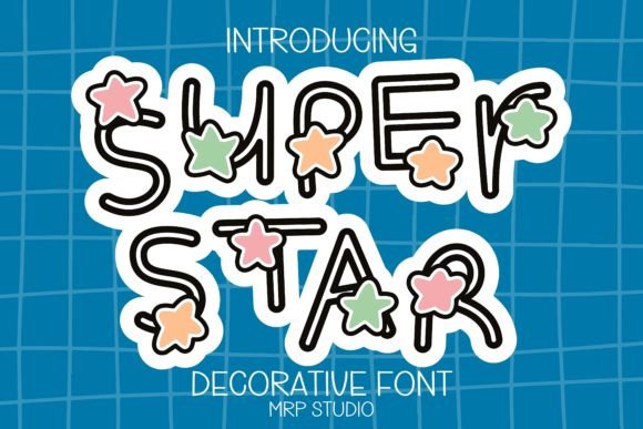 Super Star Decorative Font By MRP STUDIO