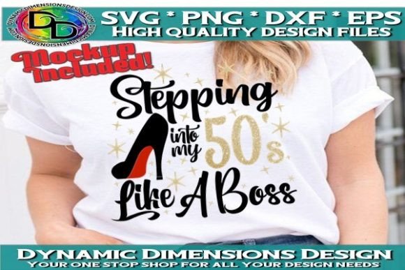 Stepping into My 50th Graphic T-shirt Designs By Dynamic Dimensions