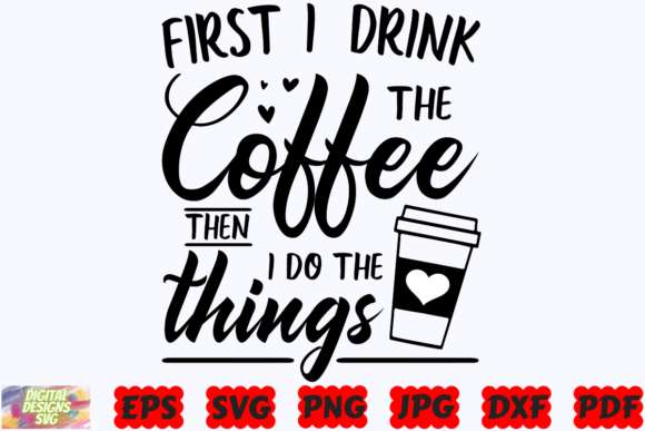 Coffee SVG | Coffee Quote SVG | Cut File Illustration Artisanat Par DigitalDesignsSVGBundle