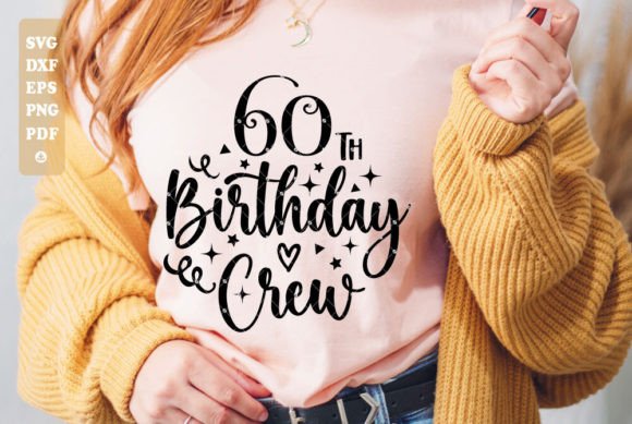 60th Party Crew SVG, 60th Birthday Crew Graphic Infographics By EasyConceptSvg