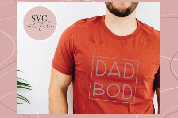Dad Bod 2 SVG Graphic T-shirt Designs By JustOneMoreProject