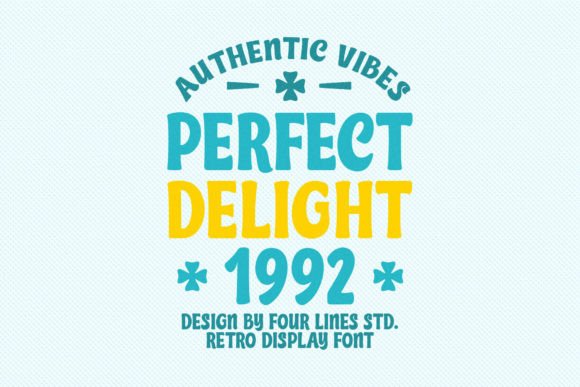 Perfect Delight 1992 Display Font By Fourlines.design
