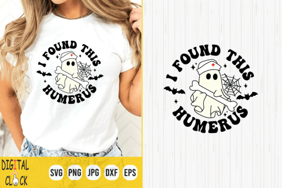 I Found This Humerus Halloween Nurse Svg Graphic T-shirt Designs By Digital Click Store