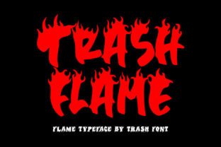 Trash Flame Display Font By Prioritype 1