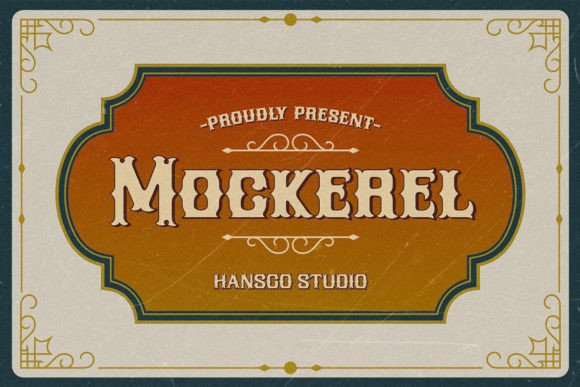 Mockerel Blackletter Font By HansCo