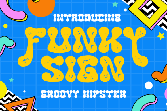 Funky Sign Display Font By putracetol