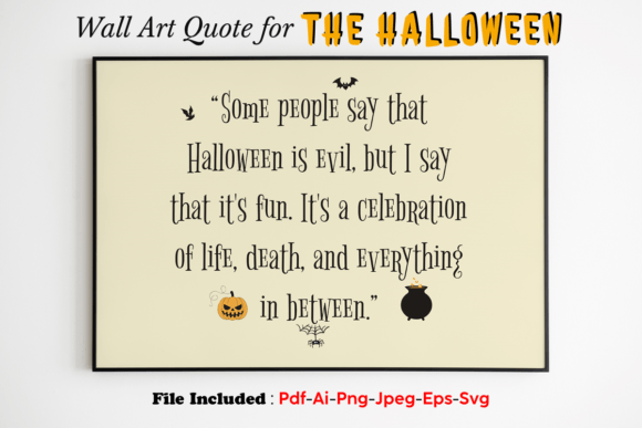 Halloween Quote Wall Art Graphic Crafts By 10Printables