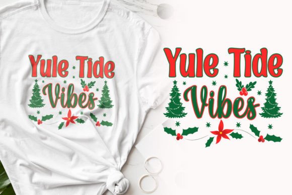 Yule Tide Vibes Christmas T-shirt Design Gráfico Ilustrações para Impressão Por nicetshirtdesigner16