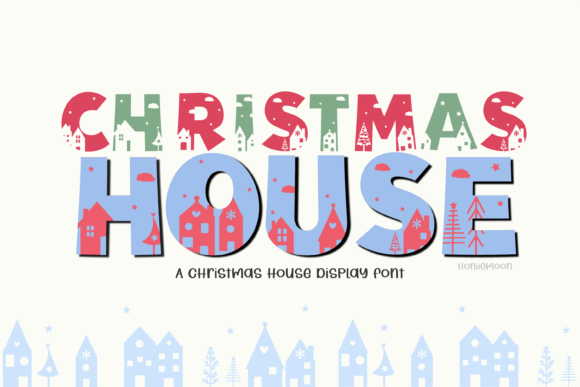 Christmas House Decorative Font By ็Honeymons