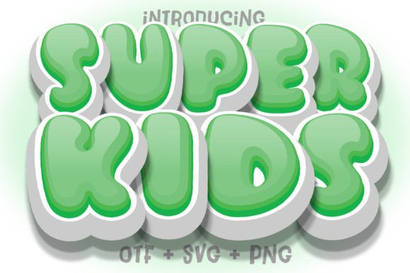 Super Kids Lovely Green Color Fonts Font By Nobu Collections
