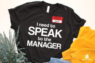 I Need to Speak to the Manager Karen PNG Graphic Crafts By black_alert 3