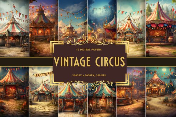 "Vintage Circus" Collection Graphic Backgrounds By Fun Digital