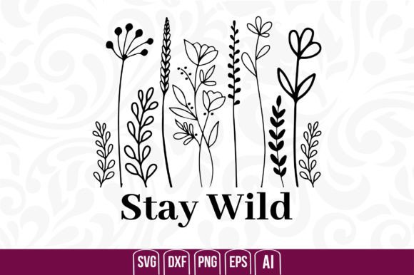 Stay Wild Graphic Crafts By creativemim2001