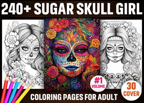 240+ Sugar Skull Girl Coloring Pages Graphic Coloring Pages & Books Adults By E A G L E
