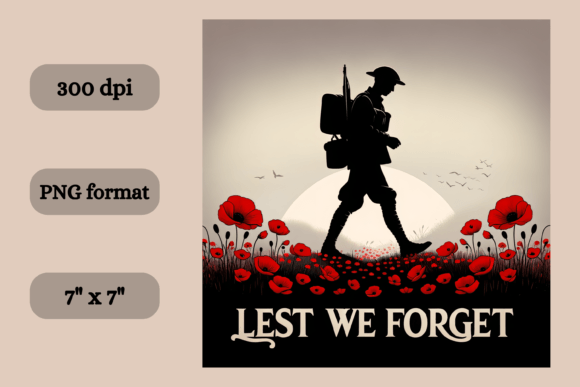 Lest We Forget Soldier Red Poppies Graphic AI Illustrations By Crystal Charmz