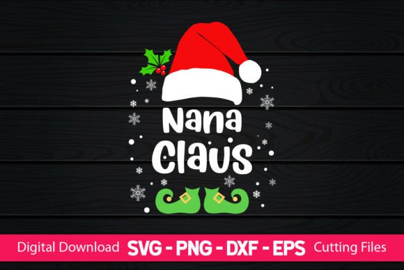 Nana Claus Graphic Crafts By CraftartSVG
