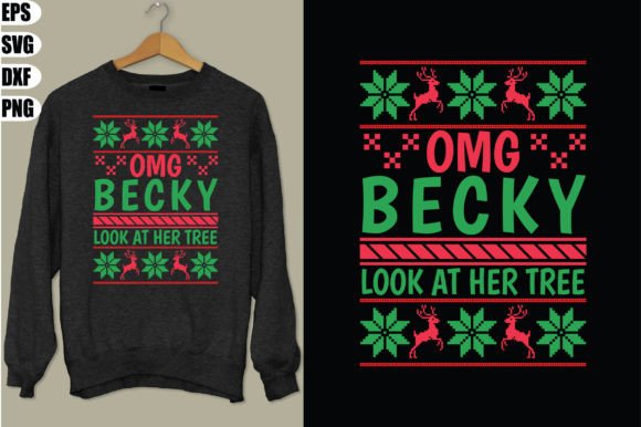 Omg Becky Look at Her Tree Svg Graphic Crafts By creativekhadiza124